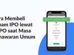 Tahapan-Lengkap-Membeli-Saham-e-IPO.jpeg